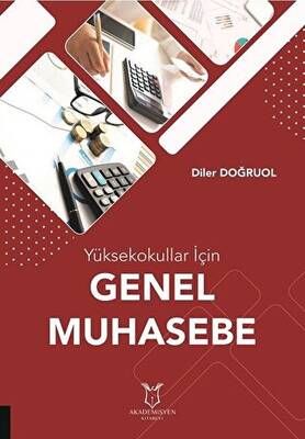 Yüksekokullar İçin Genel Muhasebe - 1