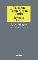 Yükseltin Tavan Kirişini Ustalar - Seymour Bir Giriş - Yapı Kredi Yayınları