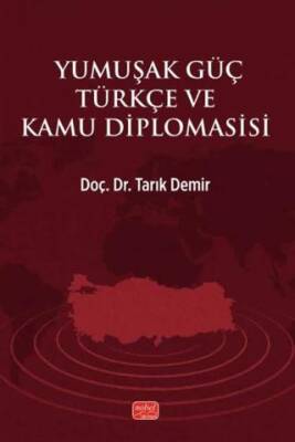 Yumuşak Güç Türkçe ve Kamu Diplomasisi - 1