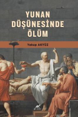 Yunan Düşüncesinde Ölüm - 1