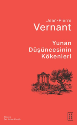 Yunan Düşüncesinin Kökenleri - 1