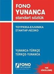 Yunanca - Türkçe - Türkçe - Yunanca Standart Sözlük - Fono Yayınları
