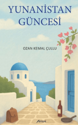 Yunanistan Güncesi - 1