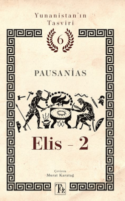 Yunanistan’ın Tasviri 6. Kitap: Elis-2 - 1