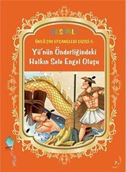 Yü`nün Önderliğindeki Halkın Sele Engel Oluşu - Kaynak Çocuk Yayınları