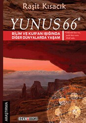 Yunus 66 - Bilim ve Kur’an Işığında Diğer Dünyalarda Yaşam - Ozan Yayıncılık