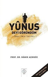 Yunus Deyi Göründüm - Post Yayınevi