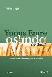 Yunus Emre Aslında Ne Dedi? - 1