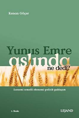 Yunus Emre Aslında Ne Dedi? - 1