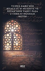 Yunus Emre’nin Risaletü’n-Nushiye ve Divan’ının Vahit Paşa 2 3365-5 Nüshası - Metin - Gece Kitaplığı