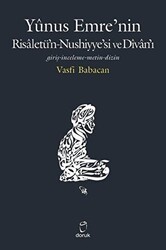 Yunus Emre’nin Risaletü’n-Nushiyye’si ve Divan’ı - Doruk Yayınları