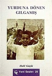 Yurduna Dönen Gılgamış - Belge Yayınları