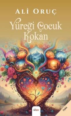 Yüreği Çocuk Kokan - 1