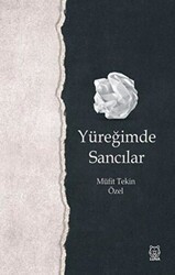 Yüreğimde Sancılar - Luna Yayınları