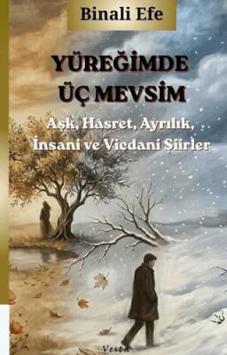 Yüreğimde Üç Mevsim - 1