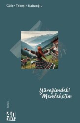 Yüreğimdeki Memleketim - 40 Kitap