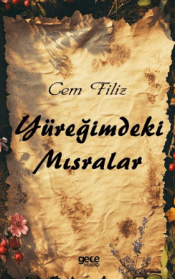 Yüreğimdeki Mısralar - 1