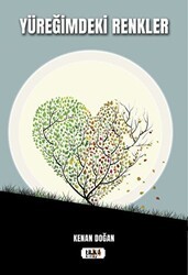 Yüreğimdeki Renkler - Tilki Kitap