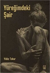 Yüreğimdeki Şair - Luna Yayınları