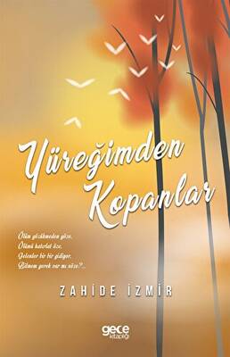 Yüreğimden Kopanlar - 1