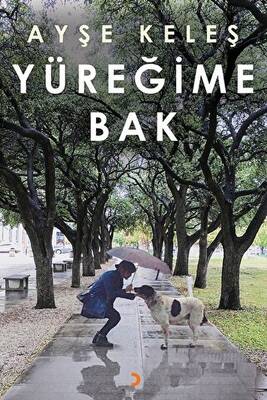 Yüreğime Bak - 1