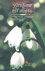 Yüreğime Elif Düştü - Erguvan Yayınevi