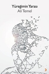 Yüreğimin Yarası - Cinius Yayınları