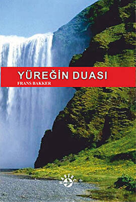 Yüreğin Duası - 1