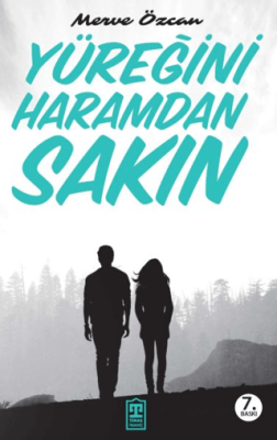 Yüreğini Haramdan Sakın - 1