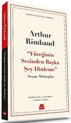 ‘‘Yüreğinin Sesinden Başka Şey Dinleme’’ - Seçme Mektuplar - Kırmızı Kedi Yayınevi