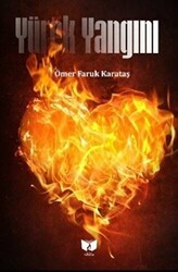 Yürek Yangını - Ateş Yayınları