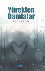Yürekten Damlalar - Gülnar Yayınları