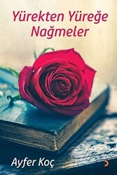 Yürekten Yüreğe Nağmeler - Cinius Yayınları