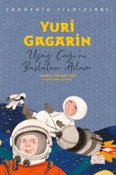 Yuri Gagarin - Sahnenin Yıldızları - Nesil Çocuk Yayınları