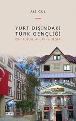 Yurt Dışındaki Türk Gençliği - Çizgi Kitabevi Yayınları