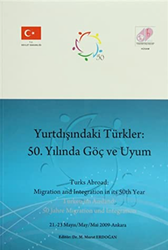 Yurtdışındaki Türkler: 50. Yılında Göç ve Uyum - Orion Kitabevi