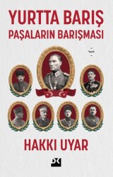 Yurtta Barış - Paşaların Barışması - 1