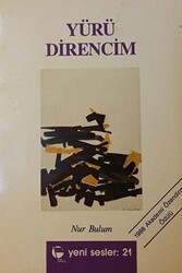 Yürü Direncim - Belge Yayınları