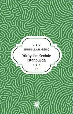 Yürüyelim Seninle İstanbul’da - 1