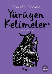 Yürüyen Kelimeler - Sel Yayıncılık