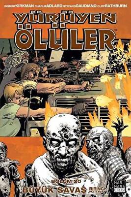 Yürüyen Ölüler 20 - Büyük Savaş 1 - 1