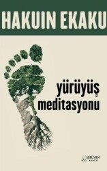 Yürüyüş Meditasyonu - Serüven Yayınevi
