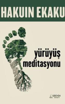 Yürüyüş Meditasyonu - 1