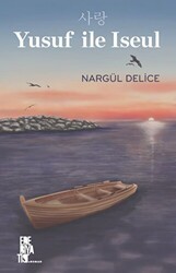 Yusuf İle Iseul - Edebiyatist