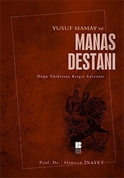 Yusuf Mamay ve Manas Destanı - Bilge Kültür Sanat