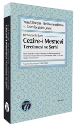 Yusuf Sîneçâk - İlmî Mehmed Dede ve Cevrî İbrahim Çelebi- Bir Metin İki Şerh - Büyüyen Ay Yayınları