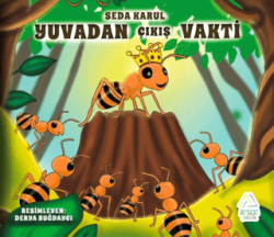 Yuvadan Çıkış Vakti - Mahlas Çocuk Yayınları