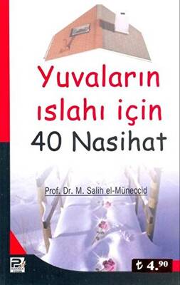 Yuvaların Islahı İçin 40 Nasihat - 1