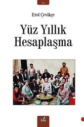 Yüz Yıllık Hesaplaşma - İzan Yayıncılık