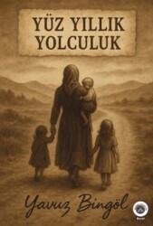 Yüz Yıllık Yolculuk - Nando Yayınları